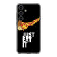 Just Eat It Samsung Galaxy S24 FE Case