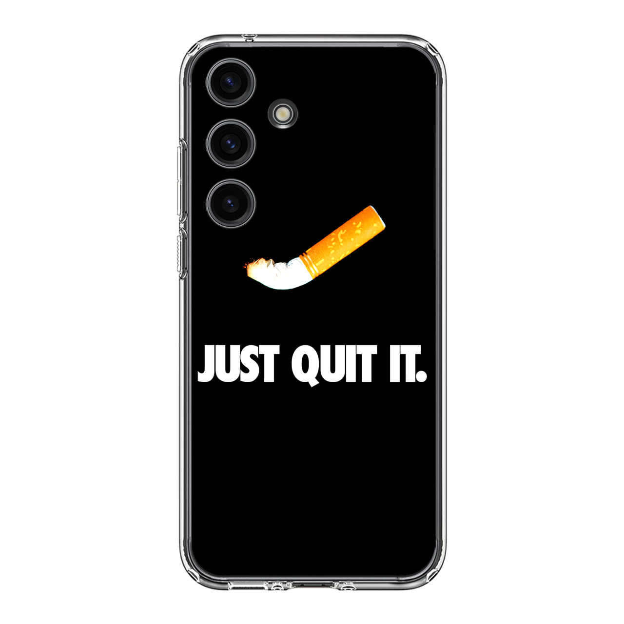 Just Quit Smoking Samsung Galaxy S24 FE Case