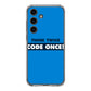 Think Twice Code Once Samsung Galaxy S24 FE Case