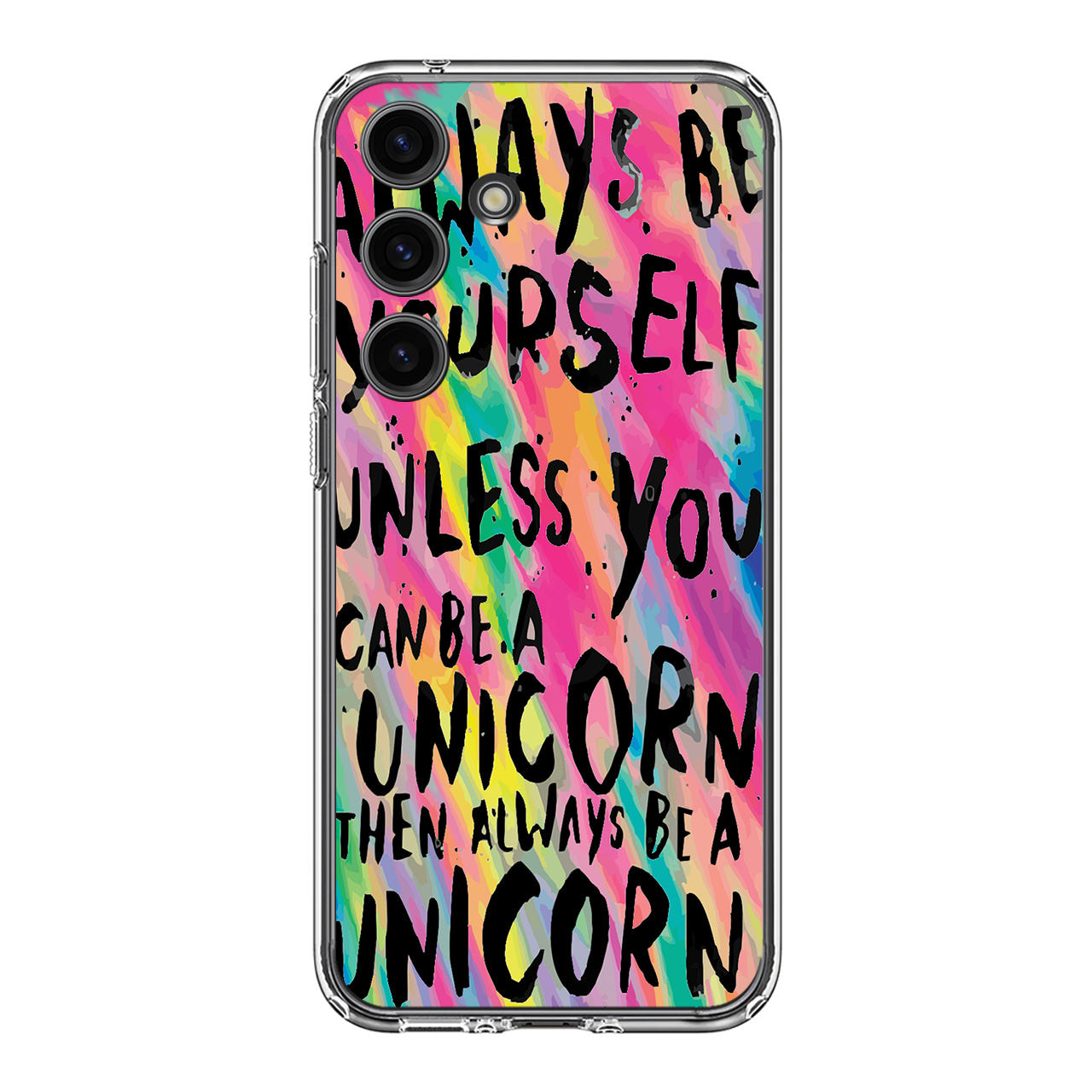 Rainbow Unicorn Quote Samsung Galaxy S24 FE Case