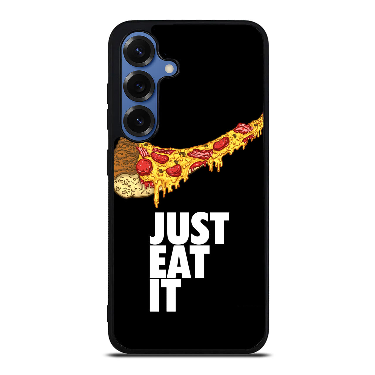 Just Eat It Samsung Galaxy S25 / S25 Plus Case