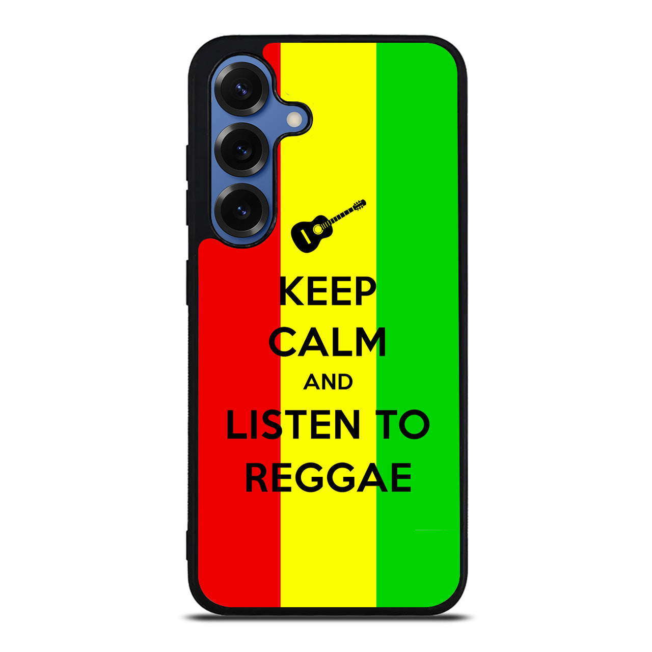 Keep Calm and Listen to Reggae Samsung Galaxy S25 / S25 Plus Case