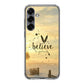 Believe in Yourself Samsung Galaxy S25 / S25 Plus Case