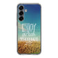 Enjoy The Little Things Samsung Galaxy S25 / S25 Plus Case