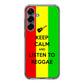 Keep Calm and Listen to Reggae Samsung Galaxy S25 / S25 Plus Case