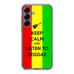 Keep Calm and Listen to Reggae Samsung Galaxy S25 / S25 Plus Case