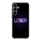 Loser or Lover Samsung Galaxy S25 / S25 Plus Case