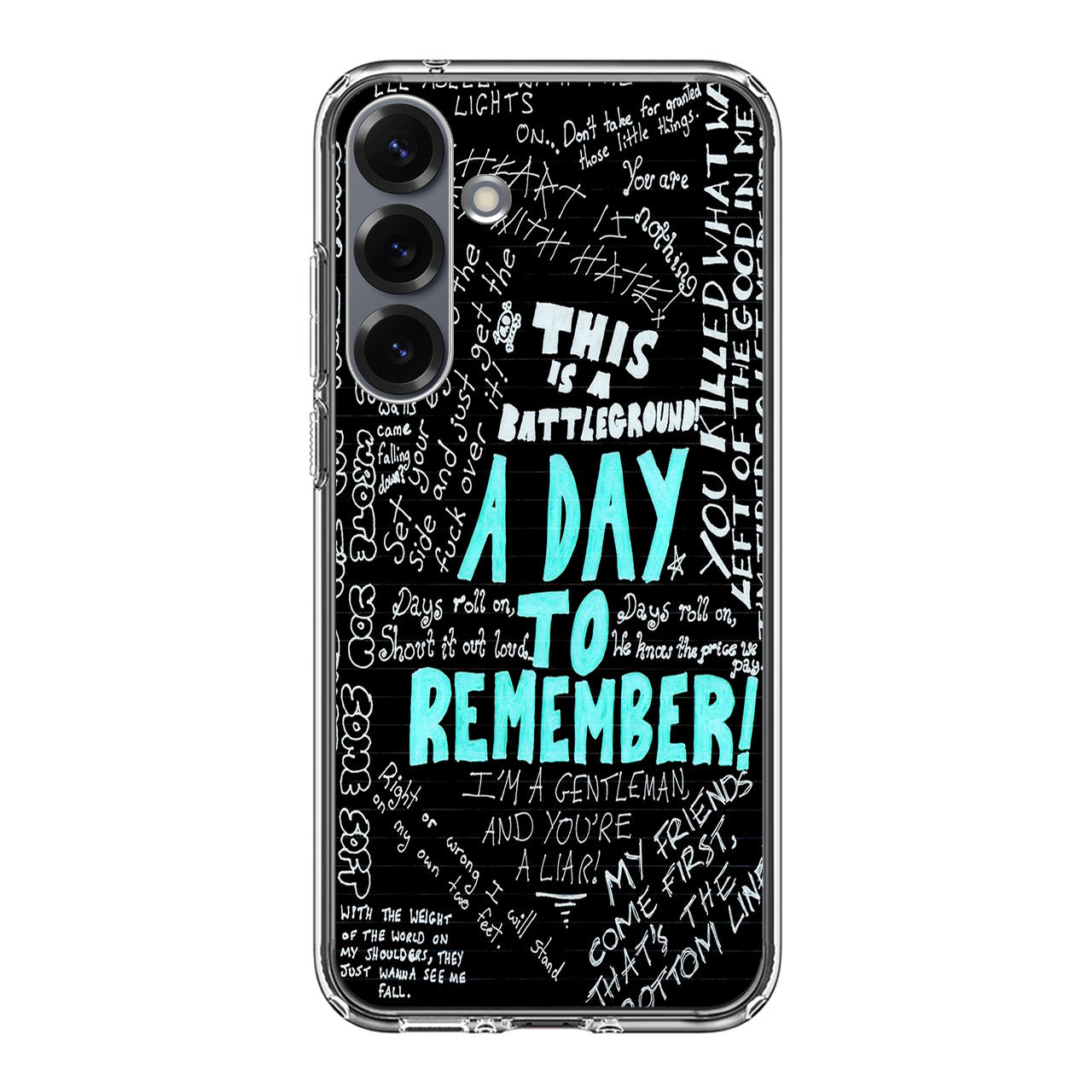 A Day To Remember Quote Samsung Galaxy S25 / S25 Plus Case