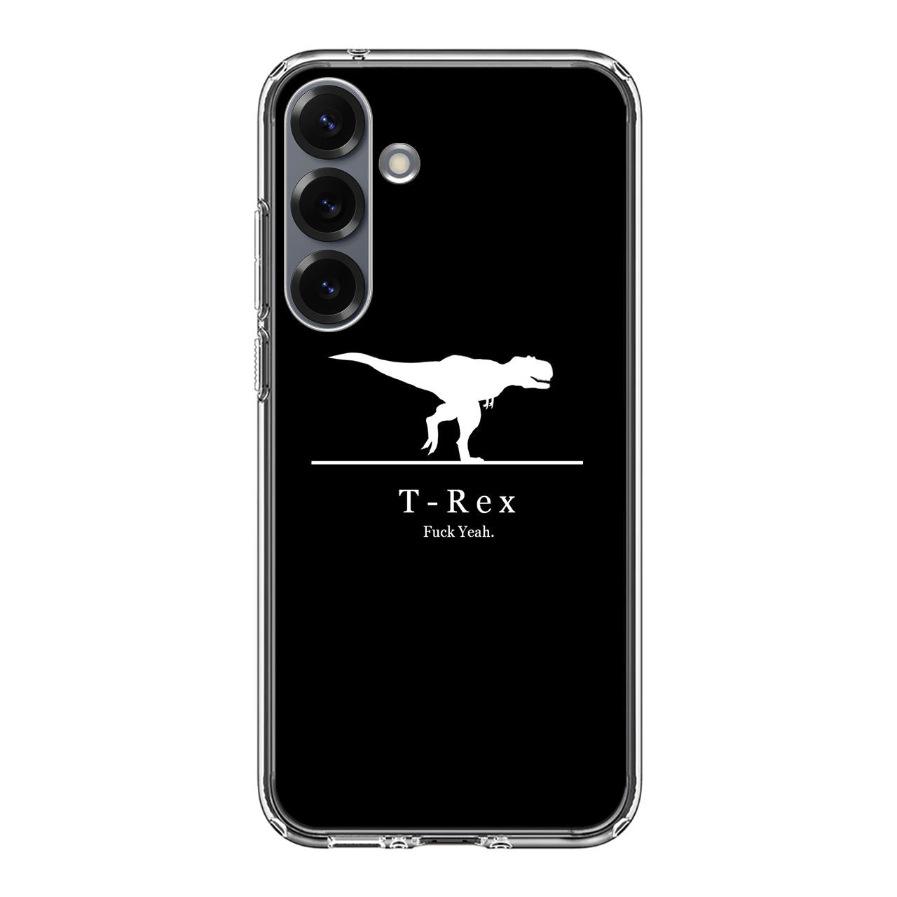 T-Rex Yeah Samsung Galaxy S25 / S25 Plus Case