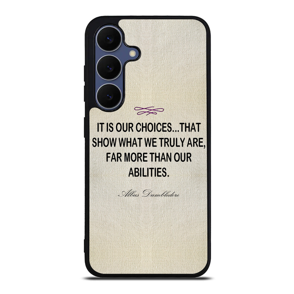 Albus Dumbledore Quote Samsung Galaxy S25 FE Case
