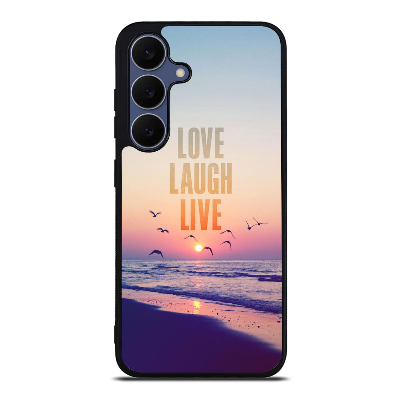 Love Laugh Live Samsung Galaxy S25 FE Case