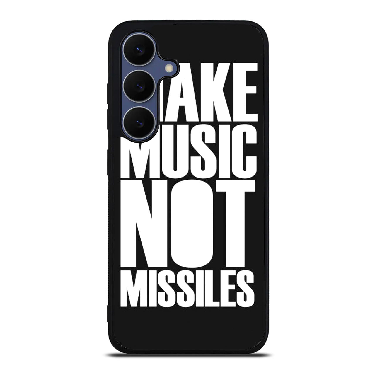 Make Music Not Missiles Samsung Galaxy S25 FE Case