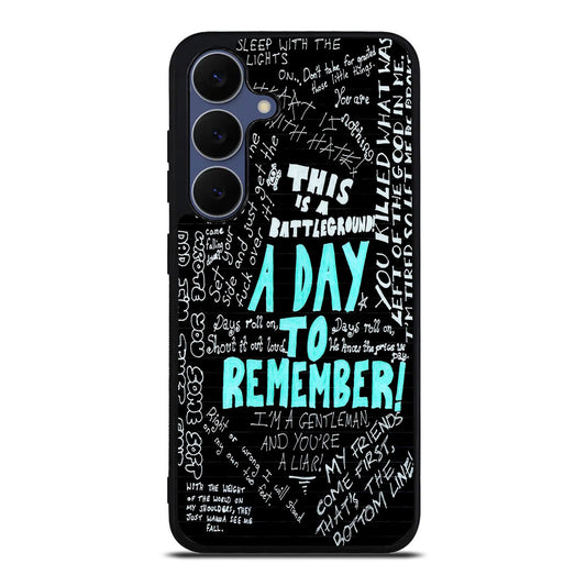 A Day To Remember Quote Samsung Galaxy S25 FE Case