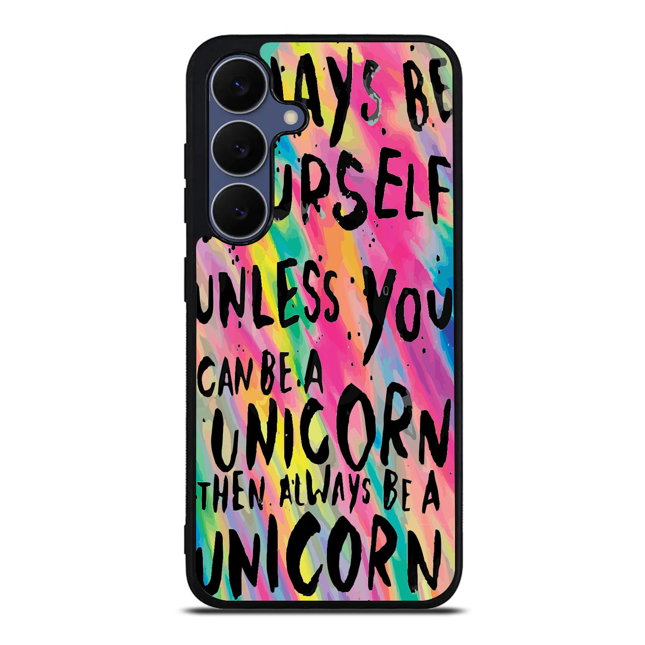 Rainbow Unicorn Quote Samsung Galaxy S25 FE Case