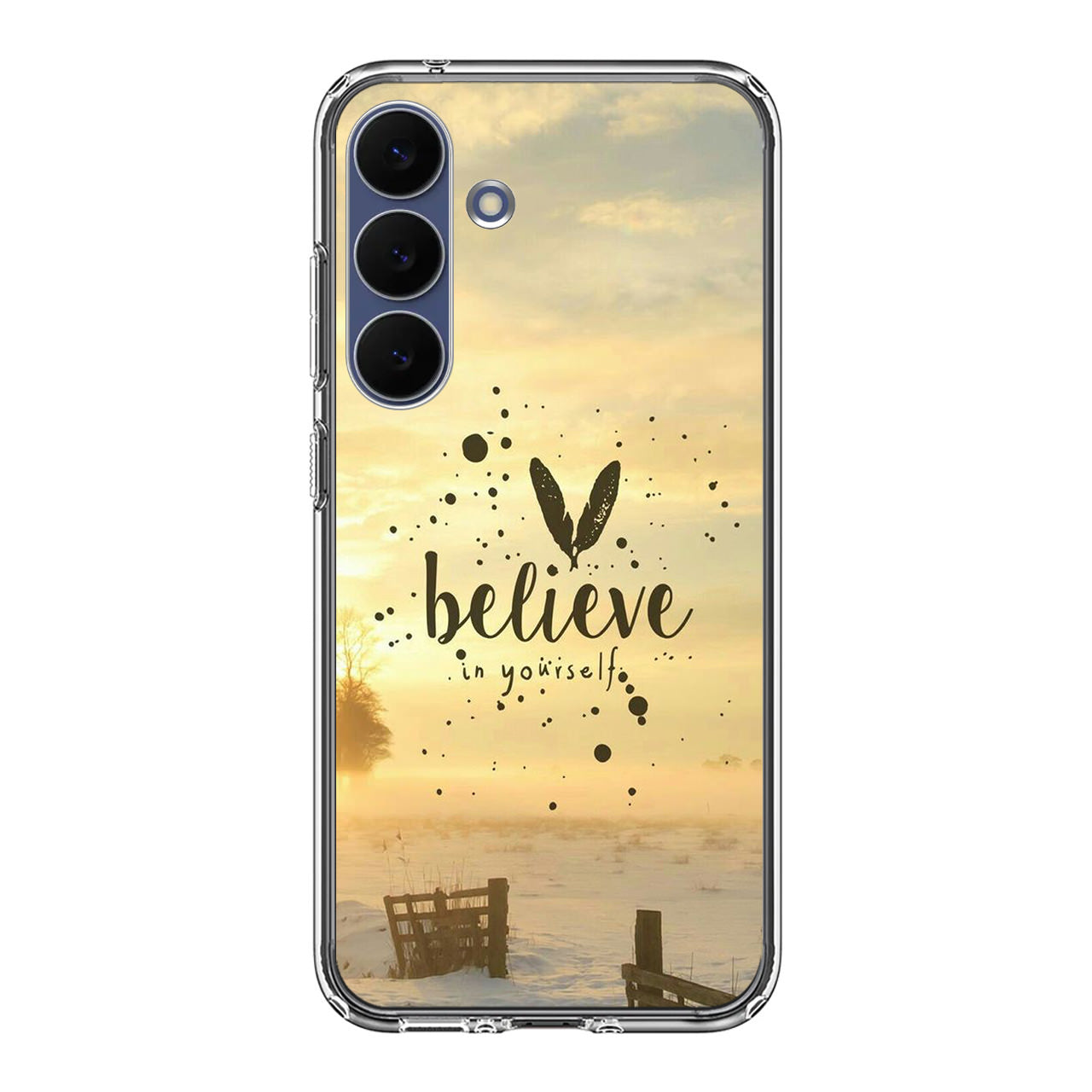 Believe in Yourself Samsung Galaxy S25 FE Case