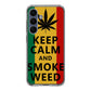 Keep Calm And Smoke Weed Samsung Galaxy S25 FE Case