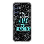 A Day To Remember Quote Samsung Galaxy S25 FE Case