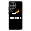 Just Quit Smoking Samsung Galaxy S25 Ultra Case