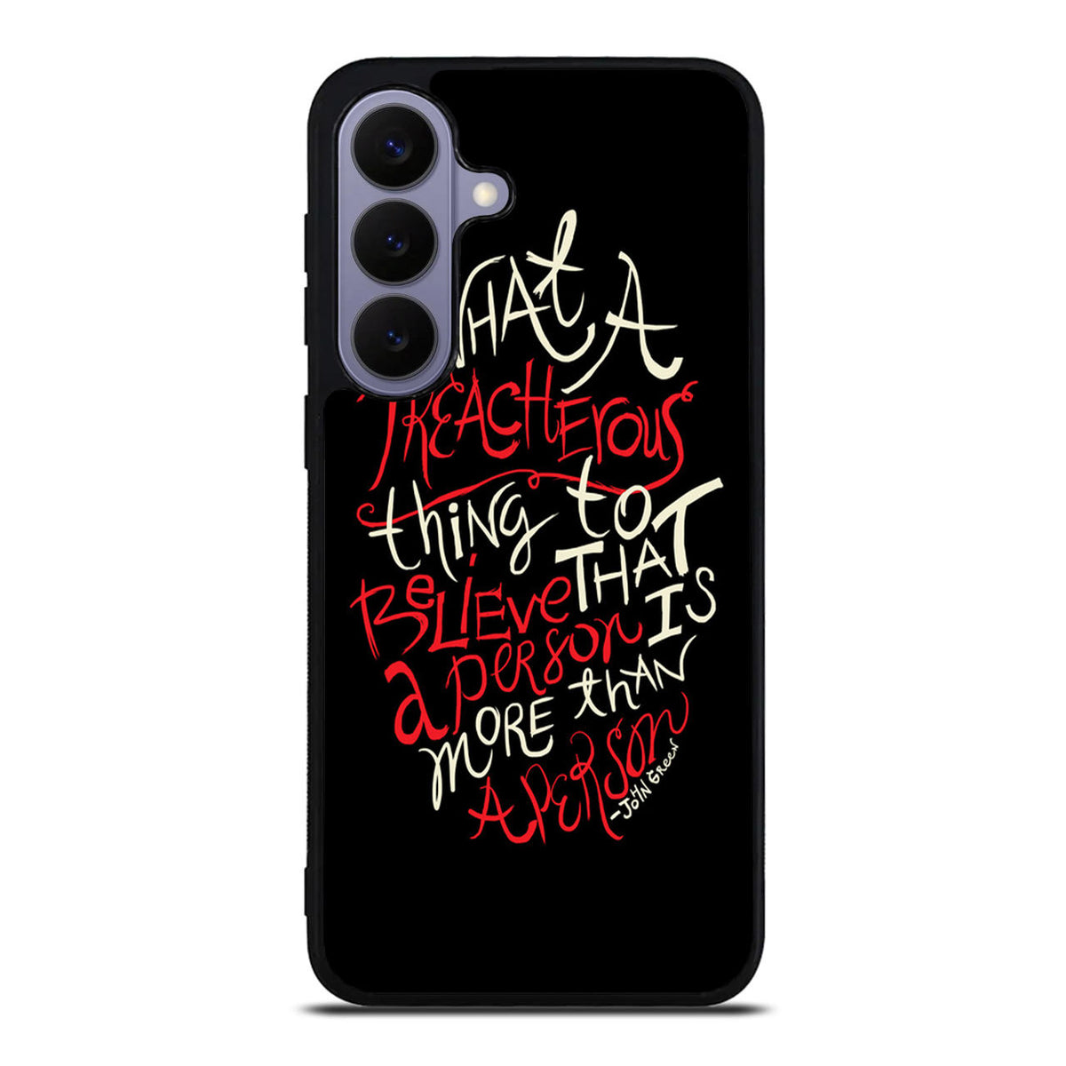 John Green Quotes More Than A Person Samsung Galaxy S26 FE Case