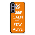 Keep Calm and Stay Alive Samsung Galaxy S26 FE Case