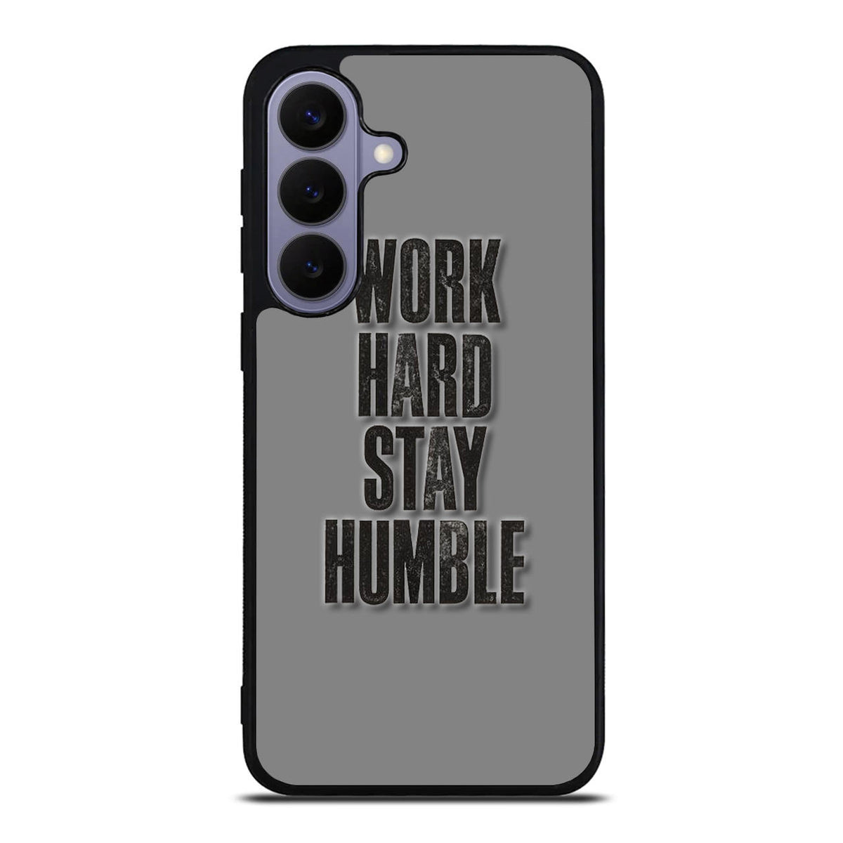 Work Hard Stay Humble Samsung Galaxy S26 FE Case