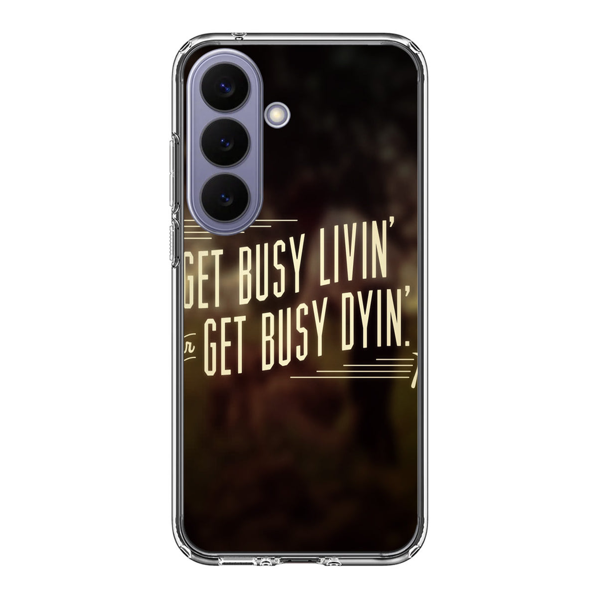 Get Living or Get Dying Samsung Galaxy S26 FE Case