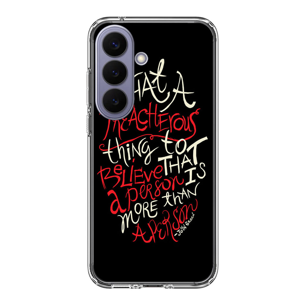 John Green Quotes More Than A Person Samsung Galaxy S26 / S26 Plus Case