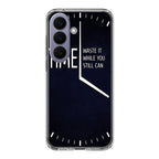 Time Waste It While You Still Can Samsung Galaxy S26 / S26 Plus Case