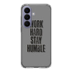 Work Hard Stay Humble Samsung Galaxy S26 / S26 Plus Case