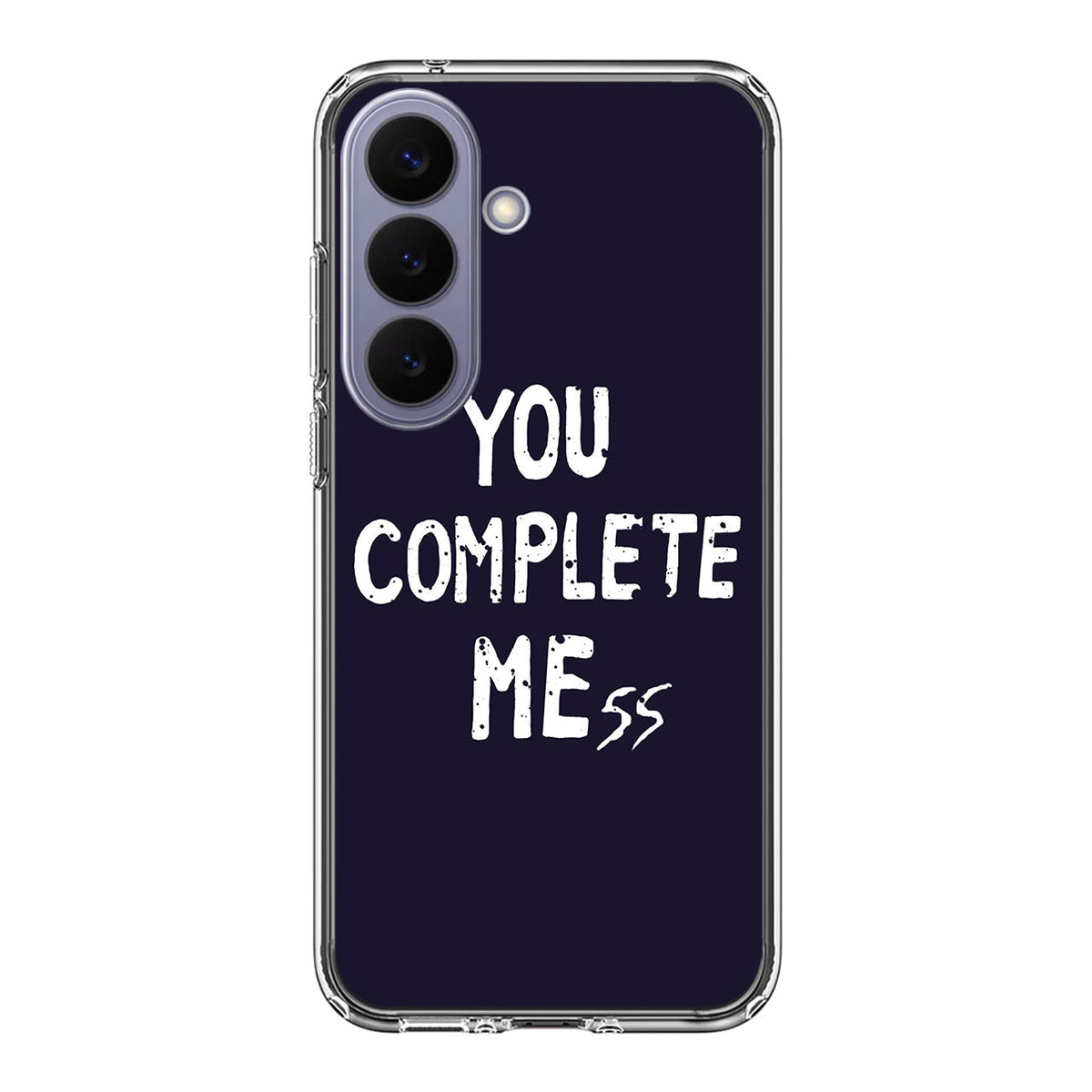You Complete Me Samsung Galaxy S26 FE Case
