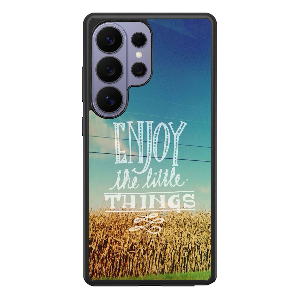 Enjoy The Little Things Samsung Galaxy S26 Ultra Case