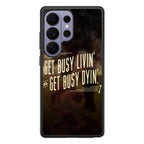 Get Living or Get Dying Samsung Galaxy S26 Ultra Case