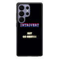 I'm Introvert Samsung Galaxy S26 Ultra Case
