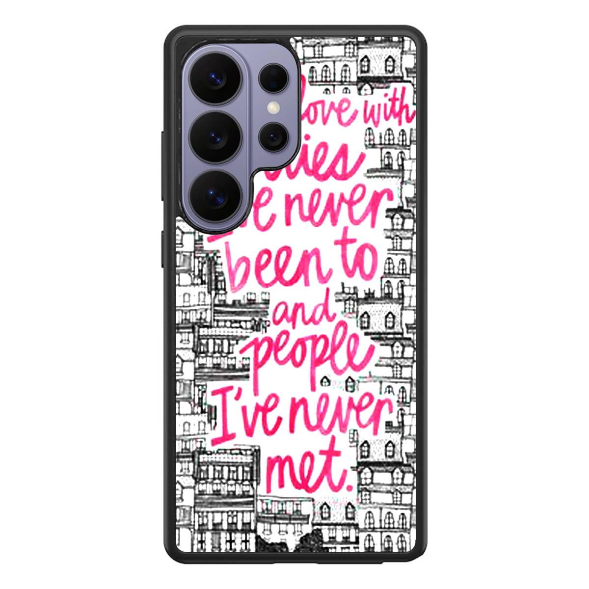 John Green Quotes I'm in Love With Cities Samsung Galaxy S26 Ultra Case