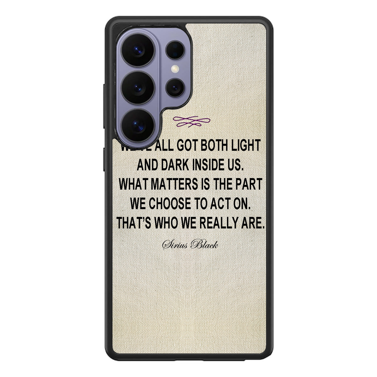 Sirius Black Quote Samsung Galaxy S26 Ultra Case
