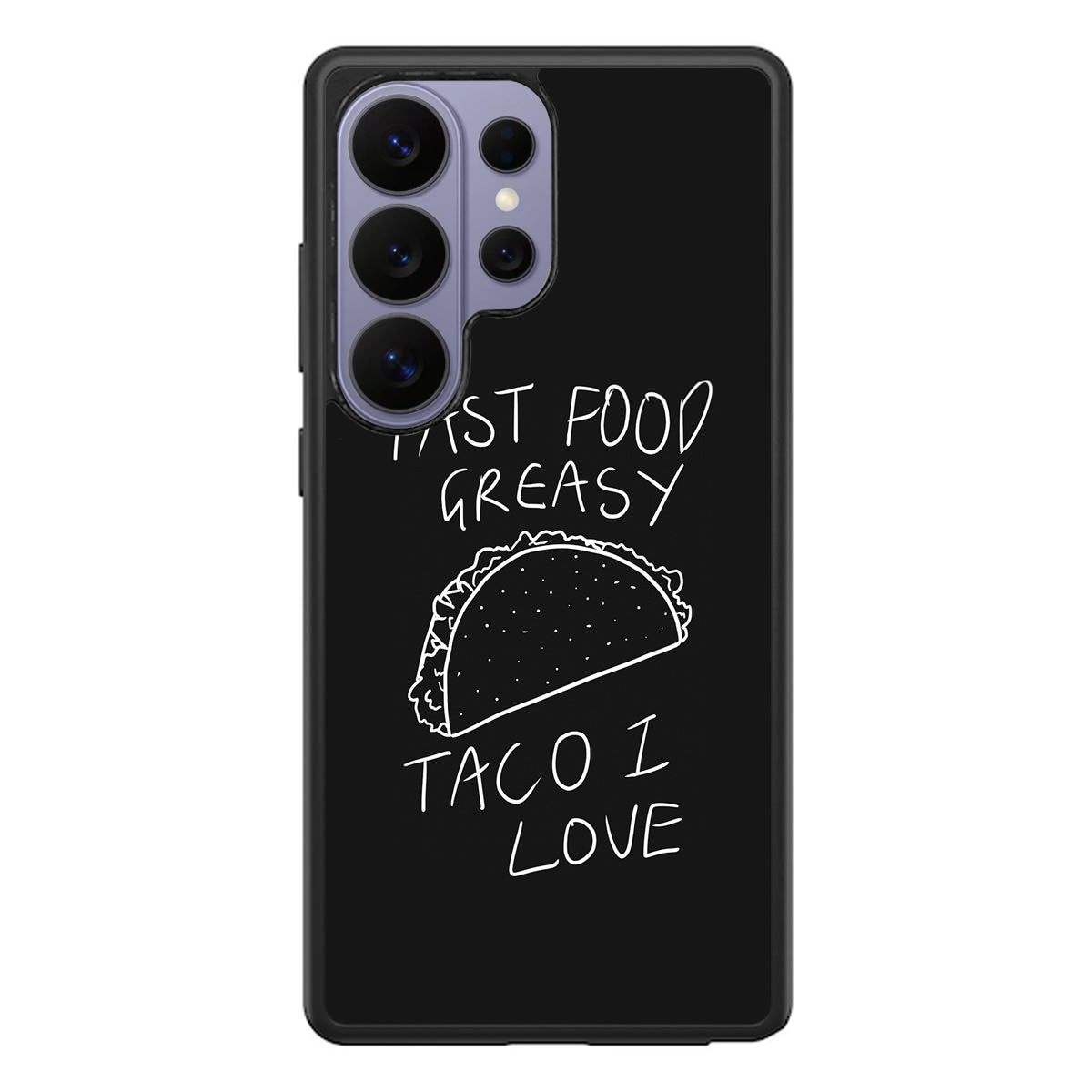 Taco Lover Samsung Galaxy S26 Ultra Case