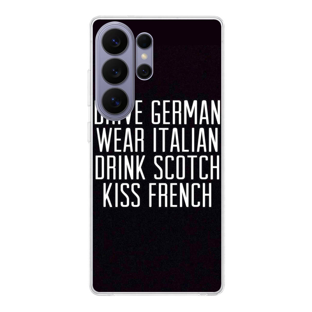 Drive German Wear Italian Drink Scotch Kiss French Samsung Galaxy S26 Ultra Case
