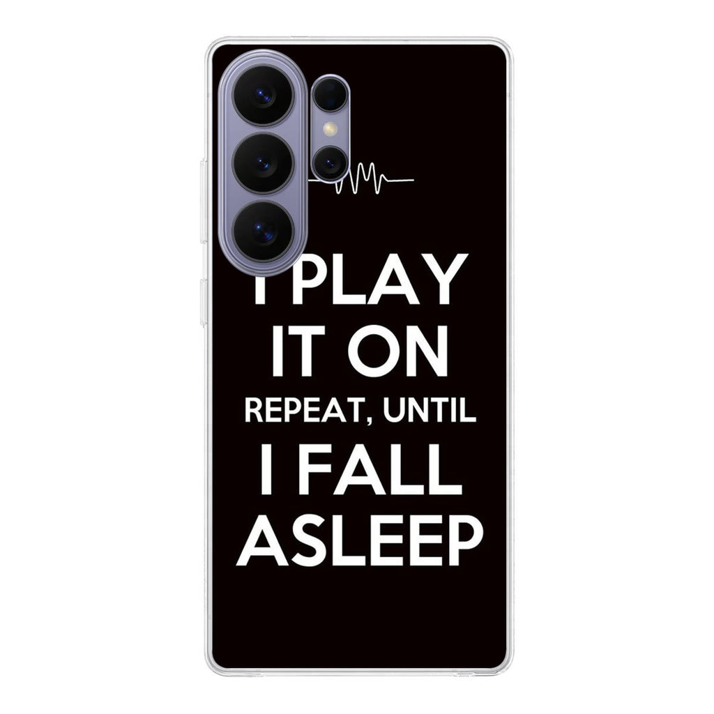 I Play It On Repeat Samsung Galaxy S26 Ultra Case
