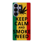 Keep Calm And Smoke Weed Samsung Galaxy S26 Ultra Case