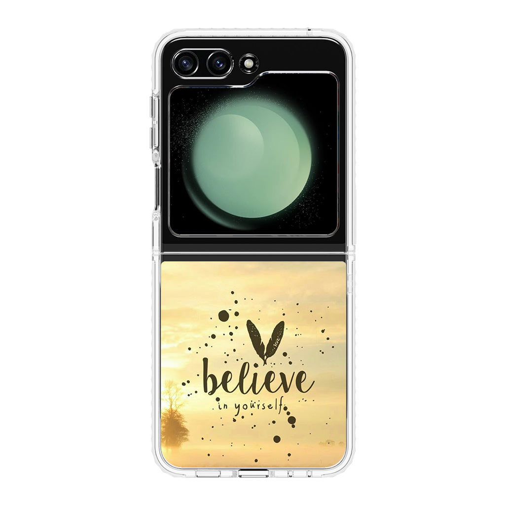 Believe in Yourself Samsung Galaxy Z Flip 5 Case