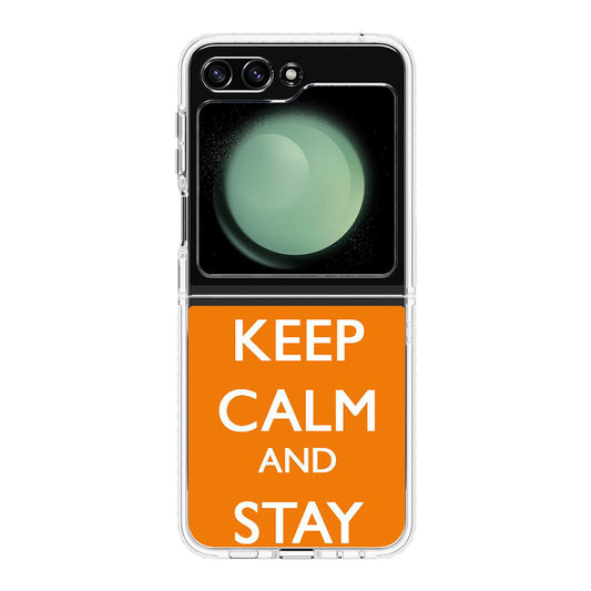 Keep Calm and Stay Alive Samsung Galaxy Z Flip 5 Case