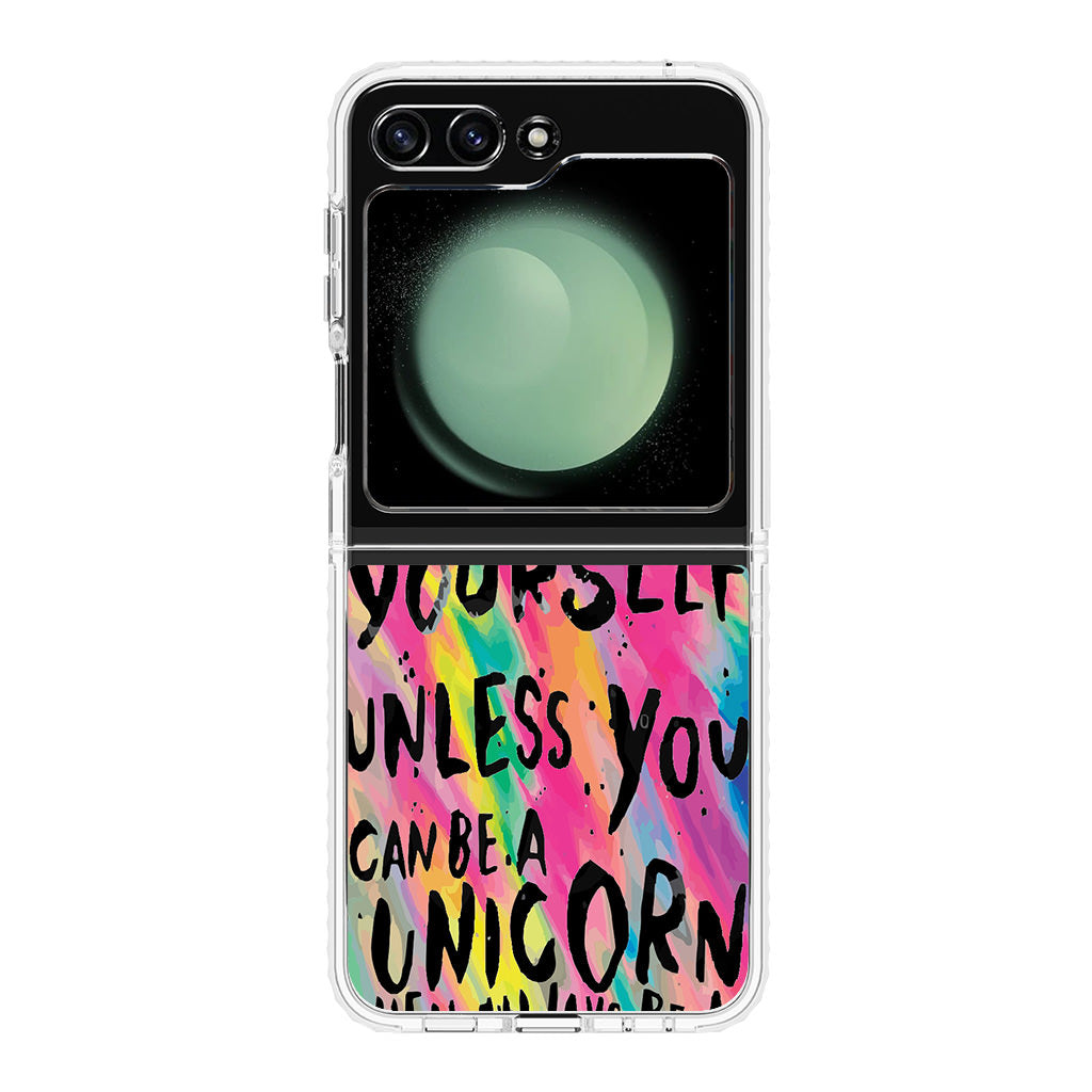 Rainbow Unicorn Quote Samsung Galaxy Z Flip 5 Case