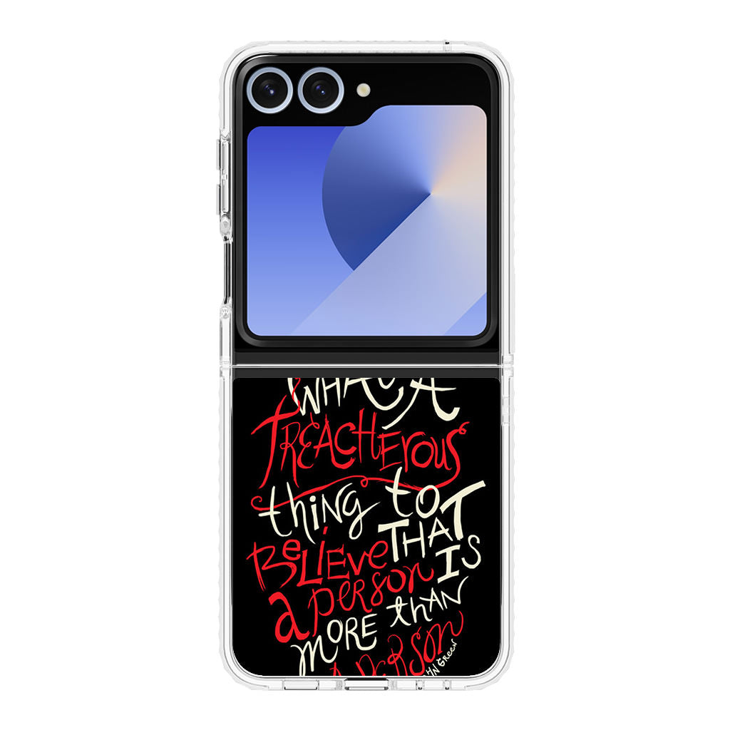 John Green Quotes More Than A Person Samsung Galaxy Z Flip 6 Case