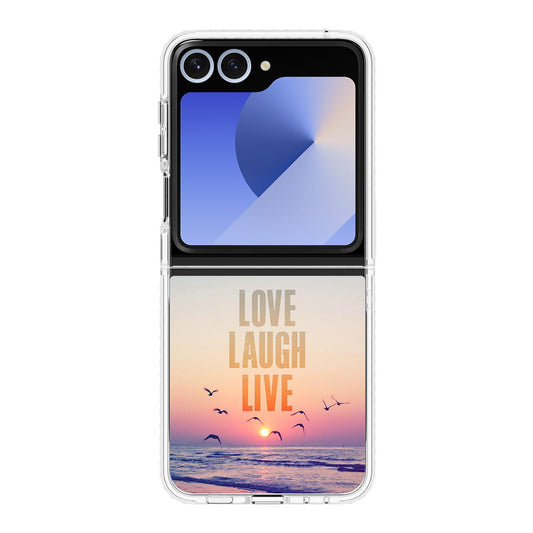 Love Laugh Live Samsung Galaxy Z Flip 6 Case