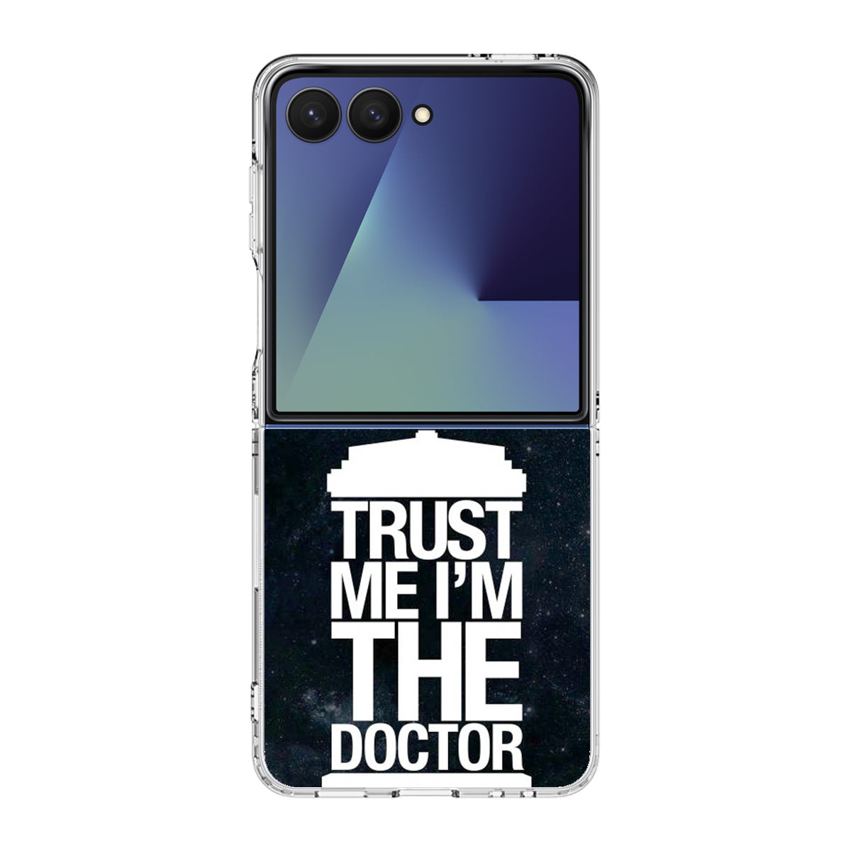 Trust Me I Am Doctor Samsung Galaxy Z Flip 7 Case