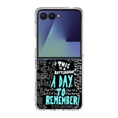 A Day To Remember Quote Samsung Galaxy Z Flip 7 Case
