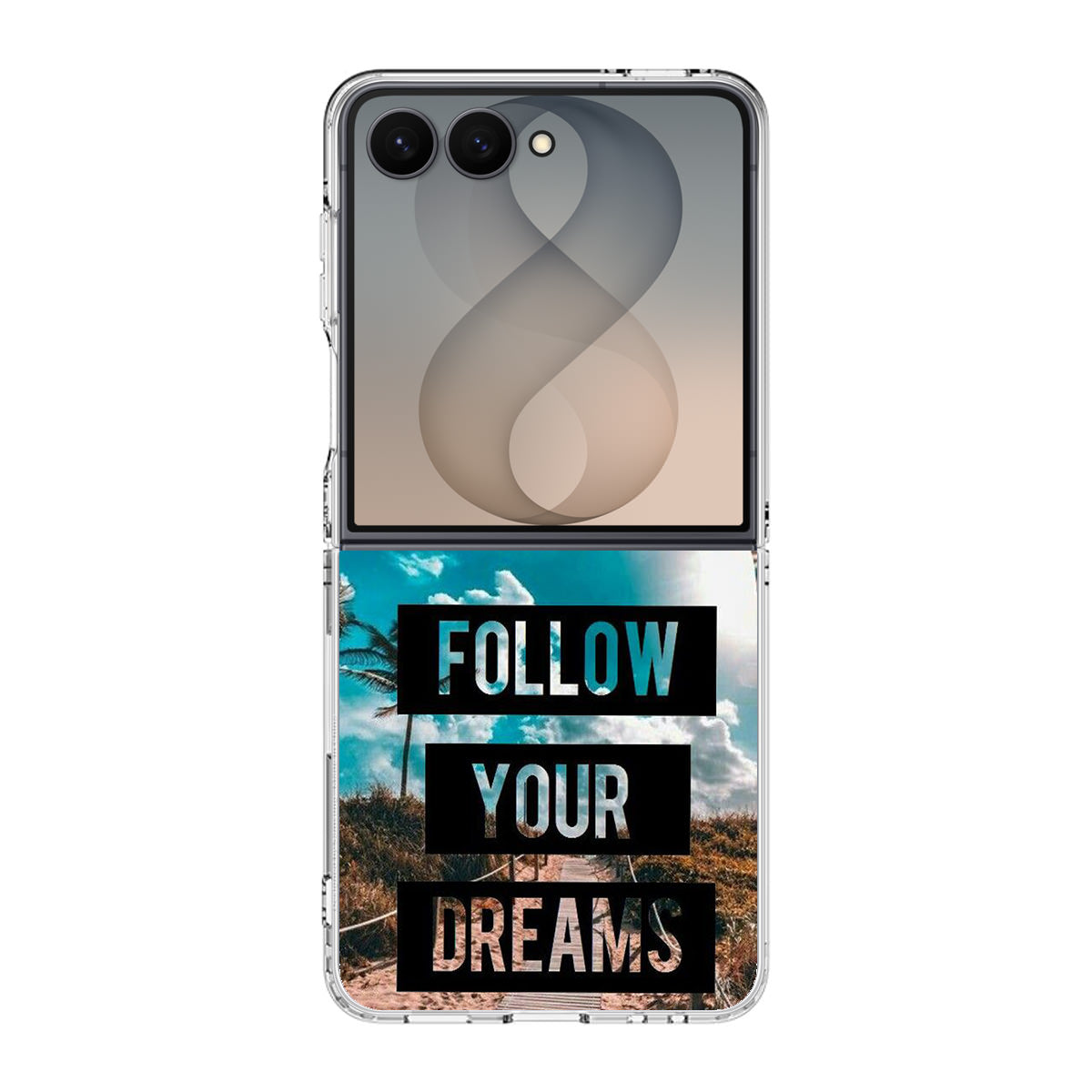 Follow Your Dream Samsung Galaxy Z Flip 8 Case