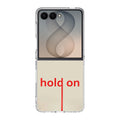 Hold On Samsung Galaxy Z Flip 8 Case