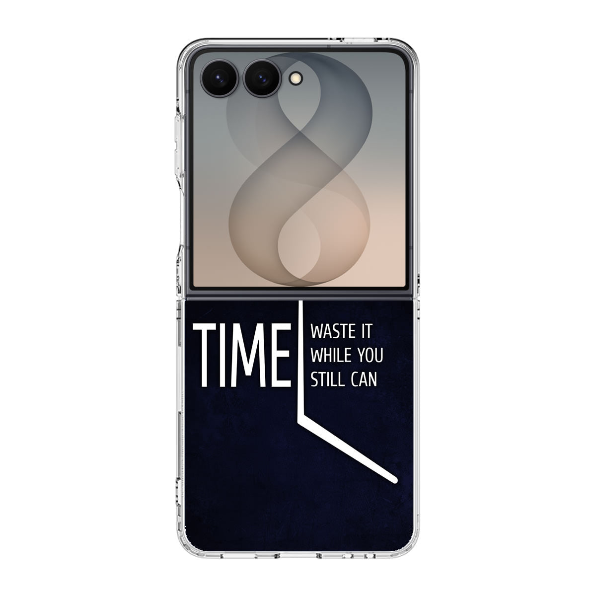 Time Waste It While You Still Can Samsung Galaxy Z Flip 8 Case