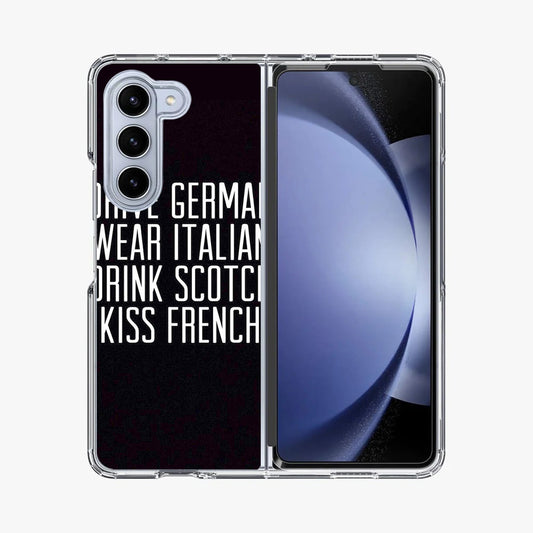 Drive German Wear Italian Drink Scotch Kiss French Samsung Galaxy Z Fold 5 Case